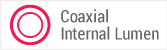 Coaxial Internal Lumen Design